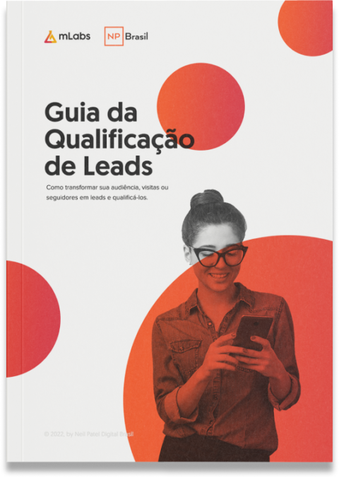 Guia da Qualificação de Leads - Neil Patel Brasil
